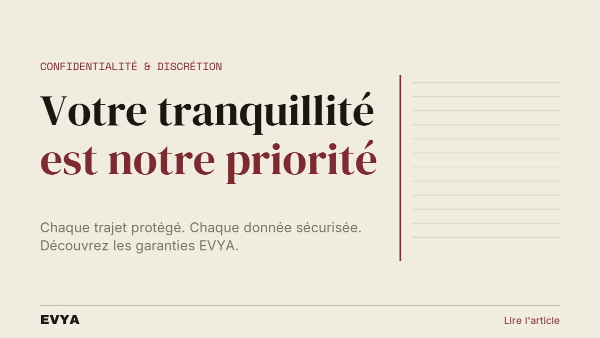 Visuel éditorial sur la confidentialité en VTC à Nancy : titre sobre avec palette grise et noire, logo EVYA, invite à lire l'article blog s…