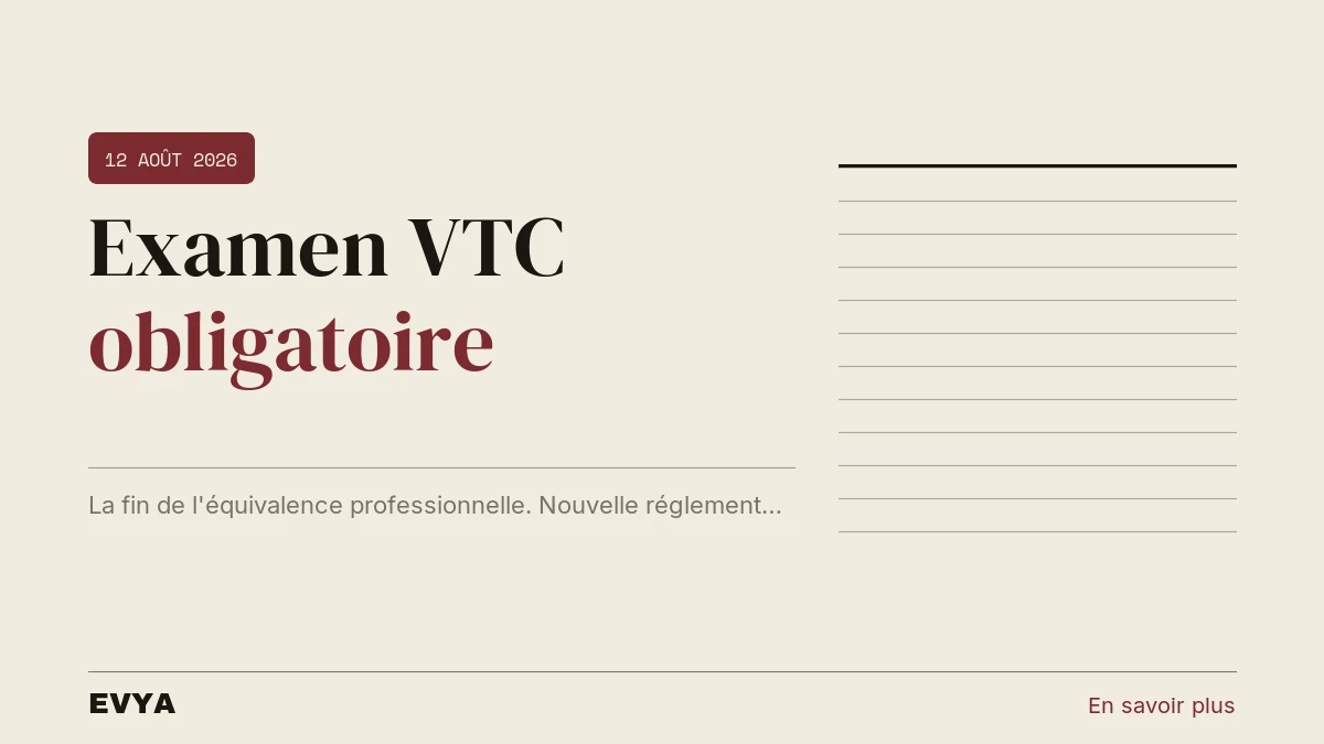 Brève presse décret VTC août 2026 : examen obligatoire Nancy EVYA