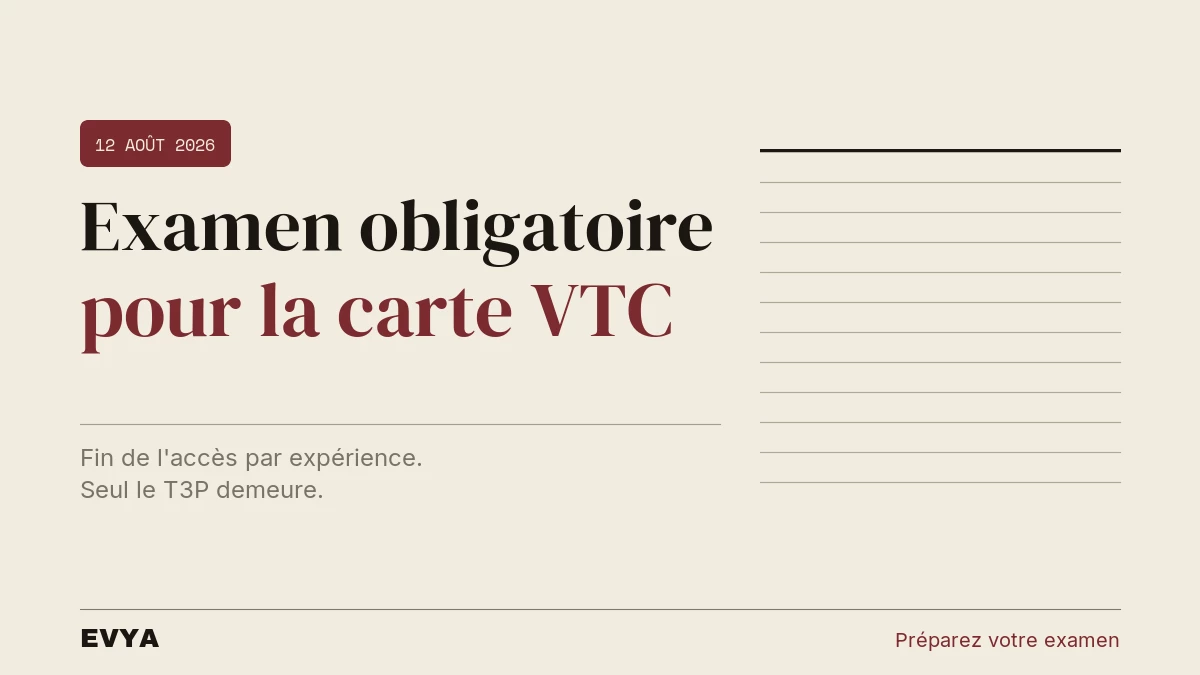 Brève réglementation VTC : décret août 2026 rendant l'examen obligatoire pour la carte VTC à Nancy, EVYA chauffeur privé