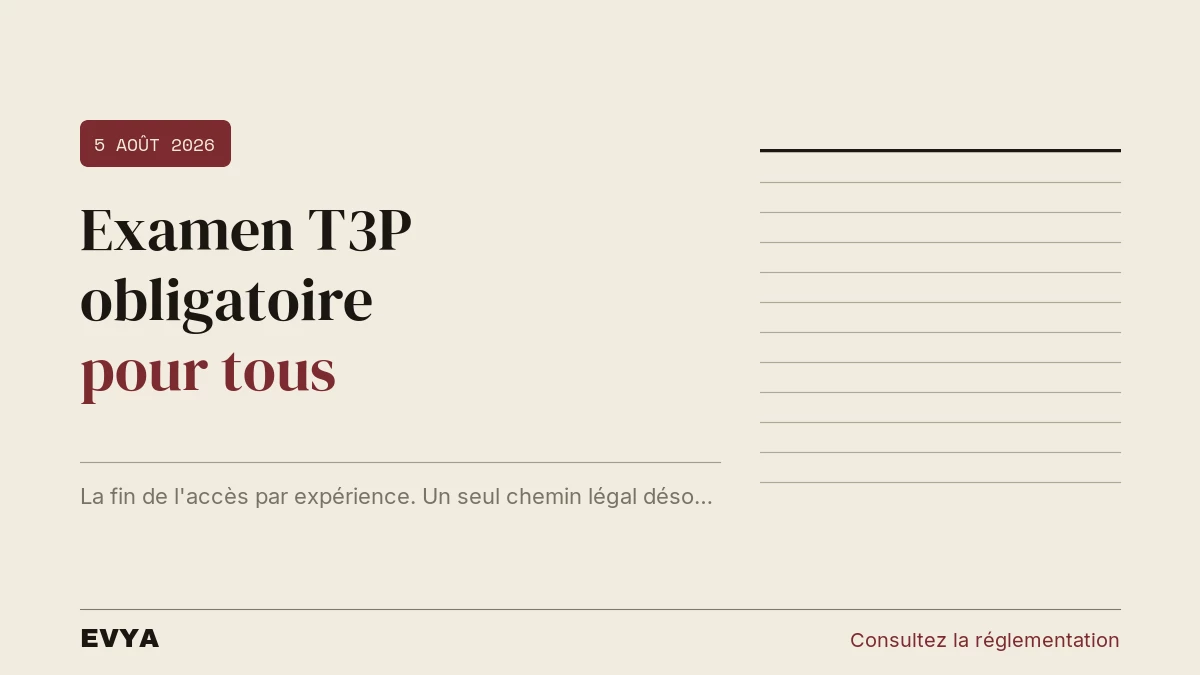 Brève presse sobre : décret 5 août 2026, examen T3P obligatoire VTC Nancy EVYA, réglementation chauffeur privé