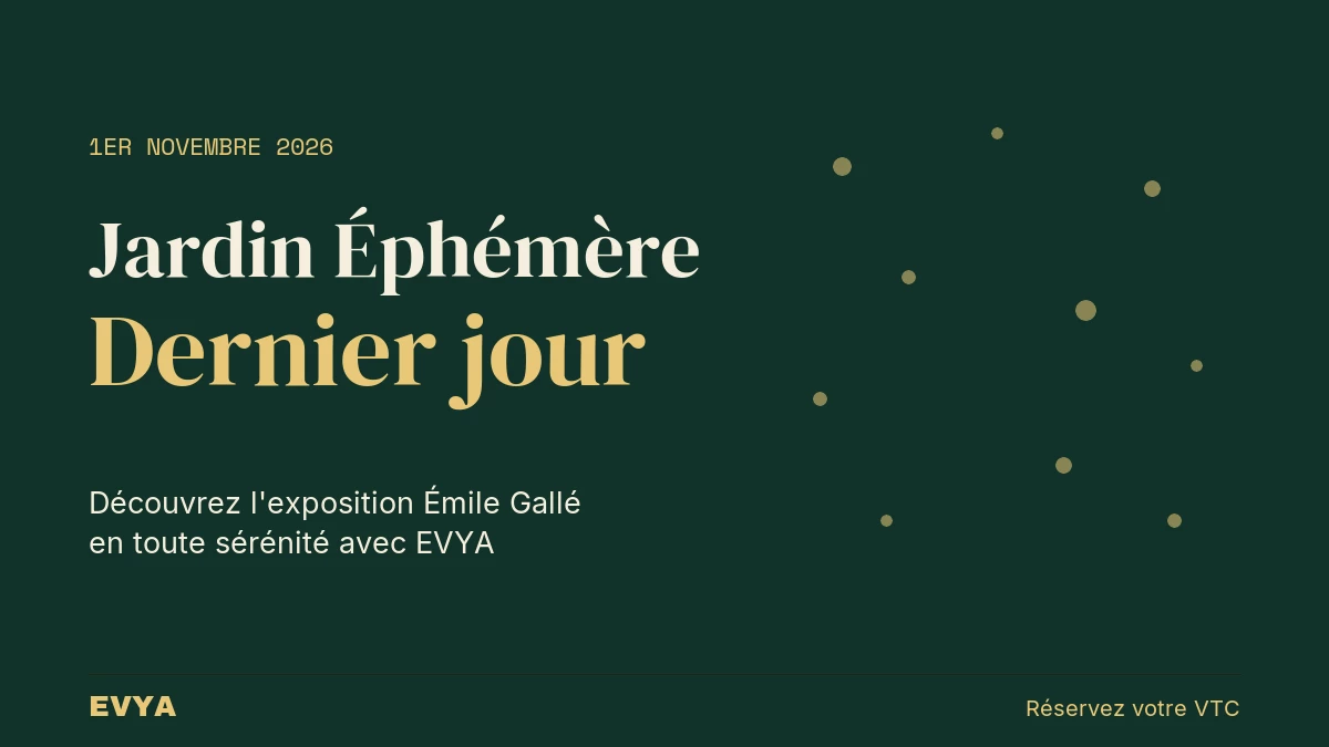 Affiche événement Jardin Éphémère Place Stanislas Nancy 1er novembre, réservation VTC EVYA haut de gamme