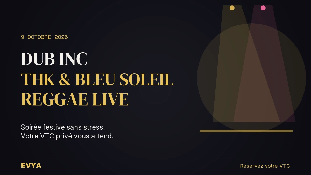 Affiche concert Dub Inc reggae Nancy 9 octobre 2026 - VTC privé EVYA pour sortie festive sans stress au Chapiteau Pépinière