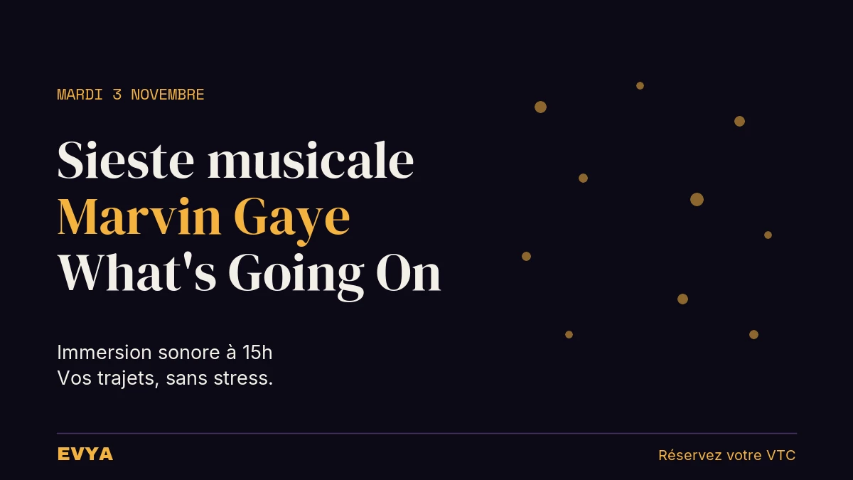 Affiche sieste musicale Marvin Gaye 3 novembre Nancy, réservez VTC EVYA haut de gamme