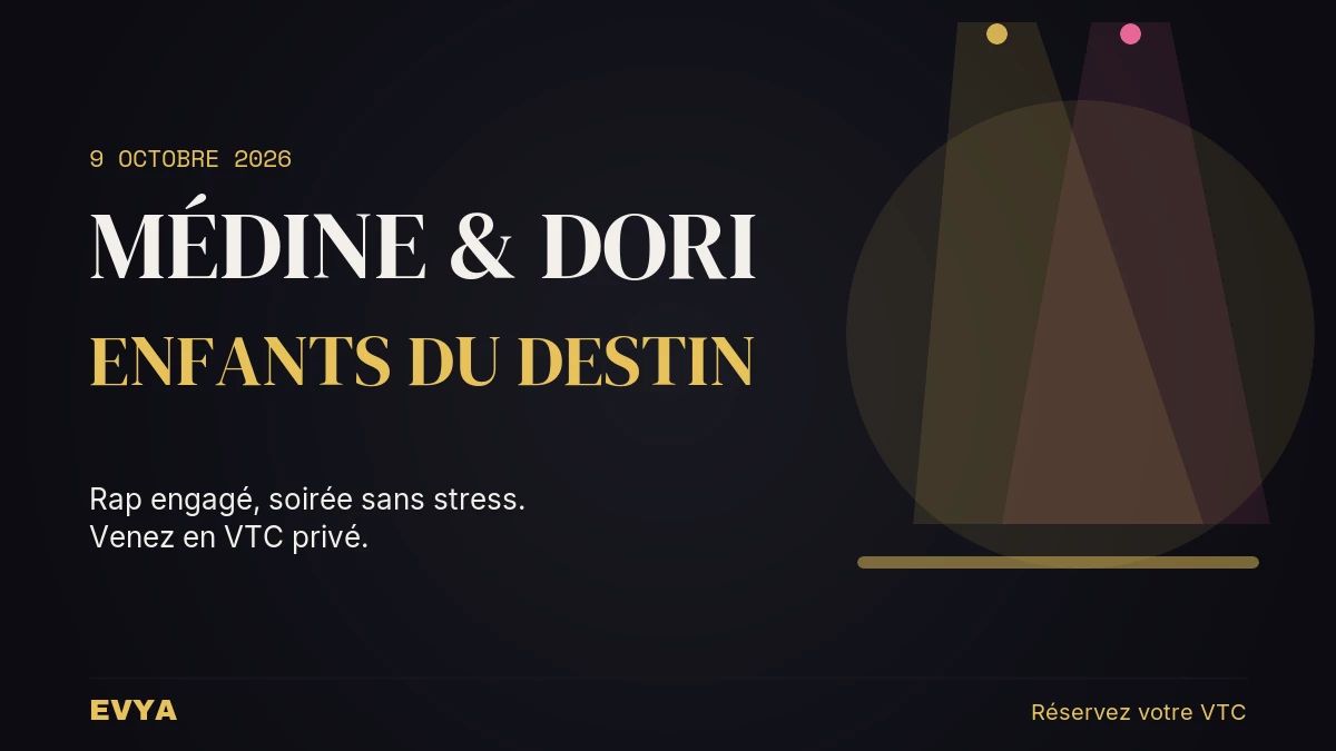 Affiche du concert Médine et Dori à la Salle Poirel Nancy le 9 octobre 2026 avec faisceaux de projecteur or et noir. VTC EVYA pour votre so…