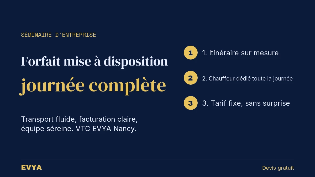 Visuel guide pratique forfait mise à disposition VTC journée séminaire entreprise Nancy Lorraine EVYA