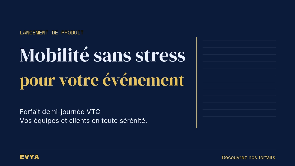 Visuel éditorial sobre pour mise à disposition VTC demi-journée événement lancement produit Lorraine Nancy EVYA
