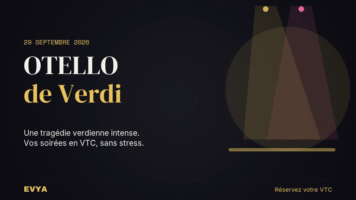 Affiche événement Otello Verdi Opéra Nancy 29 septembre 2026 avec VTC EVYA haut de gamme