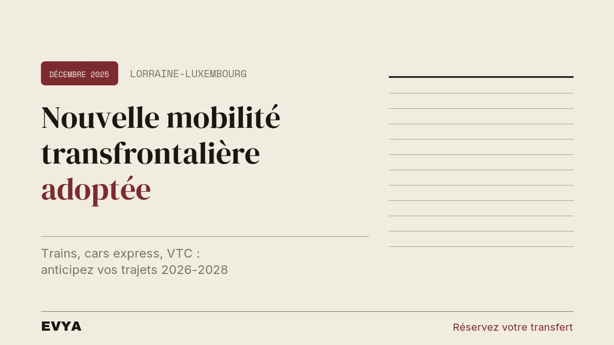 Brève presse SERM Lorraine-Luxembourg : schéma mobilité adopté 2025, trains et VTC Nancy
